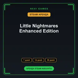 Little Nightmares Enhanced Edition | АРЕНДА 7/14/30 дней | STEAM аккаунт