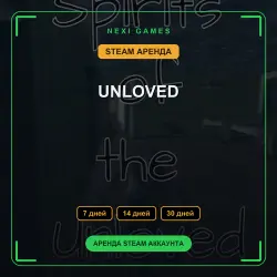 UNLOVED | АРЕНДА 7/14/30 дней | STEAM аккаунт