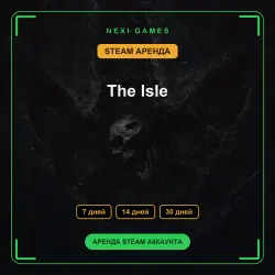 The Isle | АРЕНДА 7/14/30 дней | STEAM аккаунт
