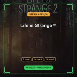 Life is Strange | АРЕНДА 7/14/30 дней | STEAM аккаунт