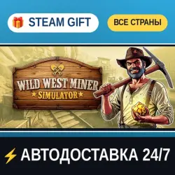 Wild West Miner Simulator STEAM GIFT РФ+ВСЕ СТРАНЫ АВТОДОСТАВКА