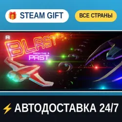 A Blast From The Past STEAM GIFT РФ+ВСЕ СТРАНЫ АВТОДОСТАВКА