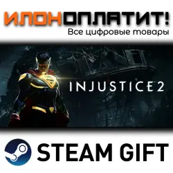 Injustice 2 Legendary Edition · Steam РОССИЯ и ВСЕ СТРАНЫ