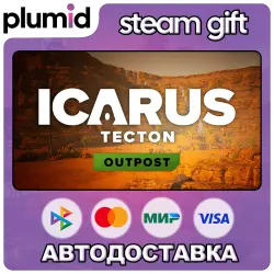 DLC Icarus: Tecton Desert Outpost Steam Gift / Россия + МИР / АВТО