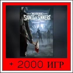 The Walking Dead: Saints & Sinners+2000 ИГР | ОФФЛАЙН АККАУНТ | STEAM