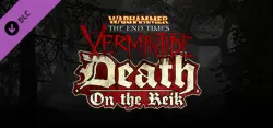 Warhammer: End Times - Vermintide Death on the Reik — STEAM АВТОДОСТАВКА