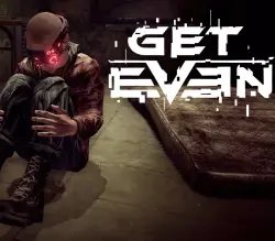 Get Even | Ключ Steam (RU/CIS/WORLD)