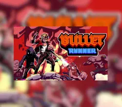 Bullet Runner | Ключ Steam (RU/CIS/WORLD)