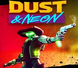 Dust & Neon | Ключ Steam (RU/CIS/WORLD)