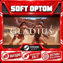Gladius · Steam ЛЮБОЙ РЕГИОН · АВТО 24/7