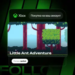 Xbox Series S|X | Little Ant Adventure | На ваш любой аккаунт