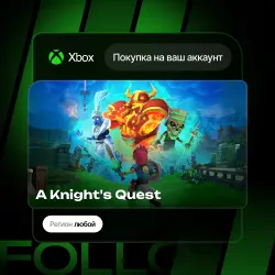 Xbox One / Series S|X | A Knight's Quest | На ваш любой аккаунт
