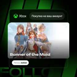 Xbox One / Series S|X | Banner of the Maid | На ваш любой аккаунт