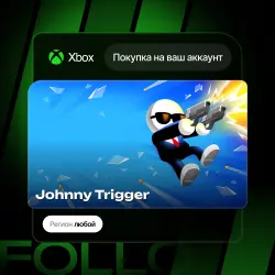 Xbox / MS Store | Johnny Trigger | На ваш любой аккаунт