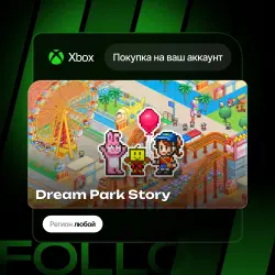 Xbox / MS Store | Dream Park Story | На ваш любой аккаунт