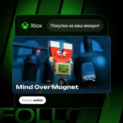 Xbox / MS Store | Mind Over Magnet | На ваш любой аккаунт