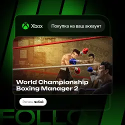 Xbox One / Series S|X | World Championship Boxing Manager 2 | На ваш любой аккаунт