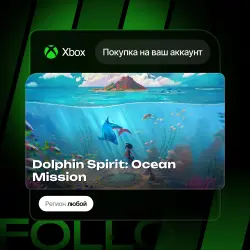 Xbox / MS Store | Dolphin Spirit: Ocean Mission | На ваш любой аккаунт