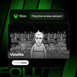 Xbox One / Series S|X | Vasilis | На ваш любой аккаунт