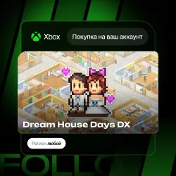 Xbox / MS Store | Dream House Days DX | На ваш любой аккаунт