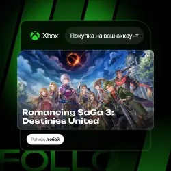 Xbox / MS Store | Romancing SaGa 3: Destinies United | На ваш любой аккаунт