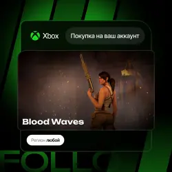 Xbox One / Series S|X | Blood Waves | На ваш любой аккаунт