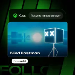 Xbox One / Series S|X | Blind Postman | На ваш любой аккаунт