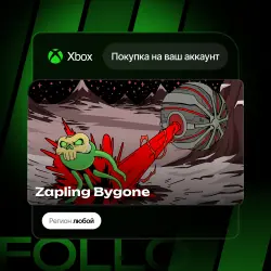 Xbox One / Series S|X | Zapling Bygone | На ваш любой аккаунт
