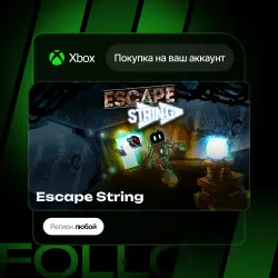 Xbox One / Series S|X | Escape String | На ваш любой аккаунт