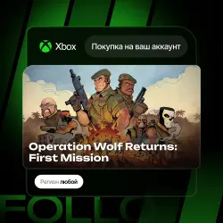 Xbox One / Series S|X | Operation Wolf Returns: First Mission | На ваш любой аккаунт