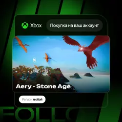 Xbox One / Series S|X | Aery - Stone Age | На ваш любой аккаунт