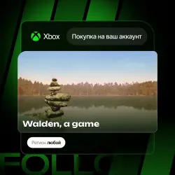 Xbox One / Series S|X | Walden, a game | На ваш любой аккаунт