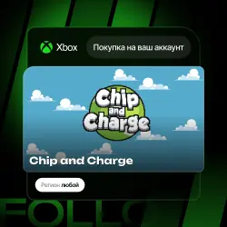 Xbox One / Series S|X | Chip and Charge | На ваш любой аккаунт