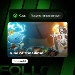 Xbox One / Series S|X | Rise of the Slime | На ваш любой аккаунт