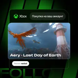 Xbox One / Series S|X | Aery - Last Day of Earth | На ваш любой аккаунт