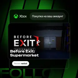 Xbox One / Series S|X | Before Exit: Supermarket | На ваш любой аккаунт