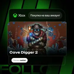 Xbox Series S|X | Cave Digger 2 | На ваш любой аккаунт