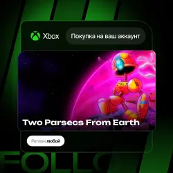 Xbox One / Series S|X | Two Parsecs From Earth | На ваш любой аккаунт