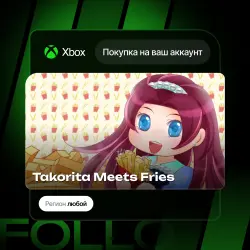 Xbox One / Series S|X | Takorita Meets Fries | На ваш любой аккаунт