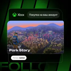 Xbox / MS Store | Park Story | На ваш любой аккаунт