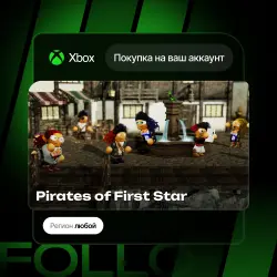 Xbox One / Series S|X | Pirates of First Star | На ваш любой аккаунт