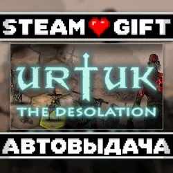 Urtuk: The Desolation • Steam • Россия и другие регионы