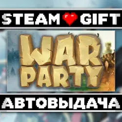 WAR PARTY • Steam • Россия и другие регионы