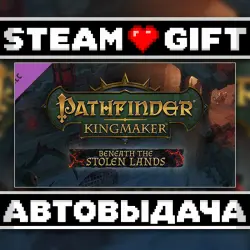 Pathfinder: Kingmaker — Beneath The Stolen Lands • Steam • Россия и другие регионы