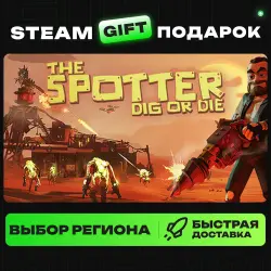 The Spotter: Dig or Die | ВЫБОР РЕГИОНА |STEAM GIFT