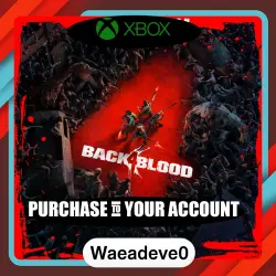 Back 4 Blood: Deluxe Edition Xbox – Purchase for Your Account