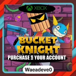 Bucket Knight Xbox – Purchase for Your Account