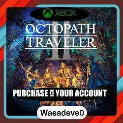 OCTOPATH TRAVELER II Xbox – Purchase for Your Account