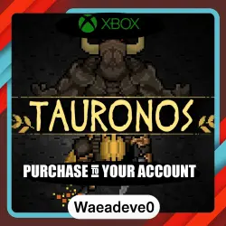 TAURONOS Xbox – Purchase for Your Account
