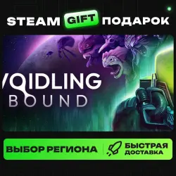 Voidling Bound | ВЫБОР РЕГИОНА |STEAM GIFT